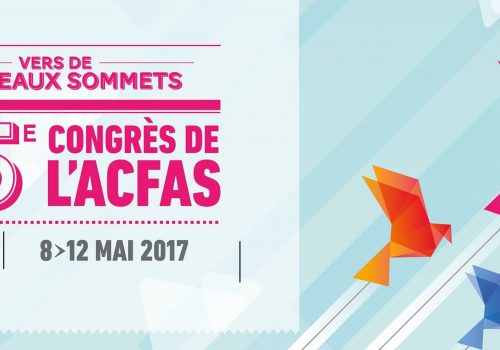 Affiche Congrèe de L'ACFAS 2017