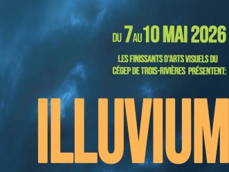 La créativité des finissant·es en Arts visuels s'expose avec Illuvium