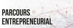 parcours entrepreneurial