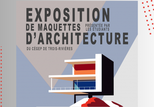 Invitation à l'exposition des maquettes d'Architecture